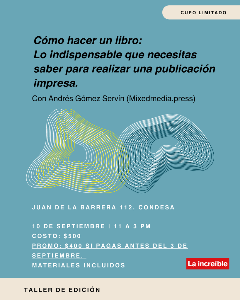 Taller: Cómo hacer un libro (anticipado)
