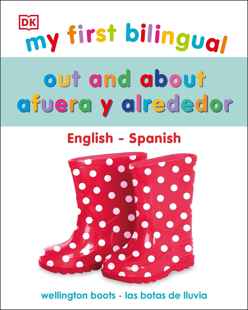 My First Bilingual Afuera Y Alrededor