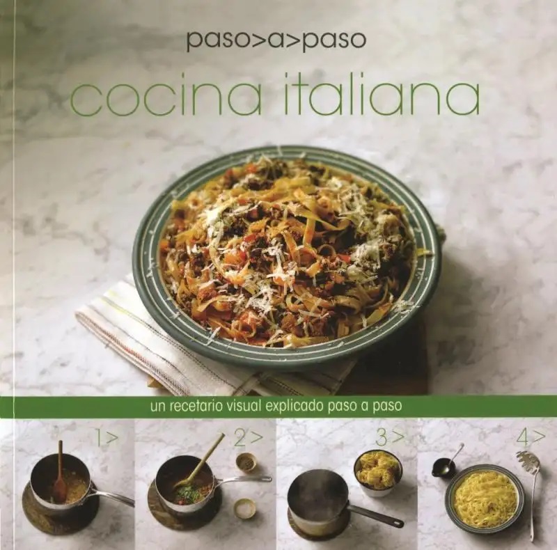 Paso A Paso: Cocina Italiana