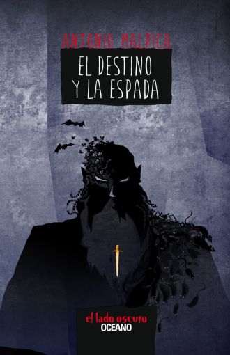 El Destino Y La Espada / El Lado Oscuro / Vol. 4