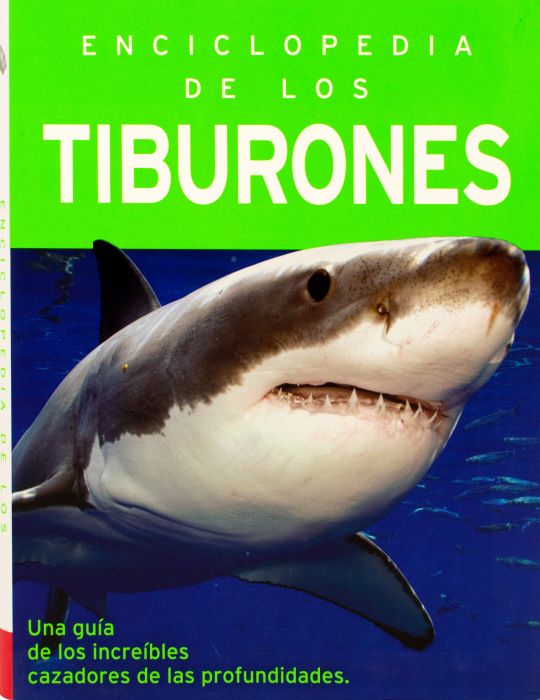 384  Paginas: Enciclopedia De Los Tiburones