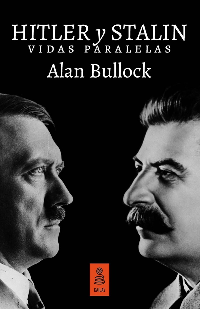 Hitler y Stalin: Vidas paralelas Tapa dura