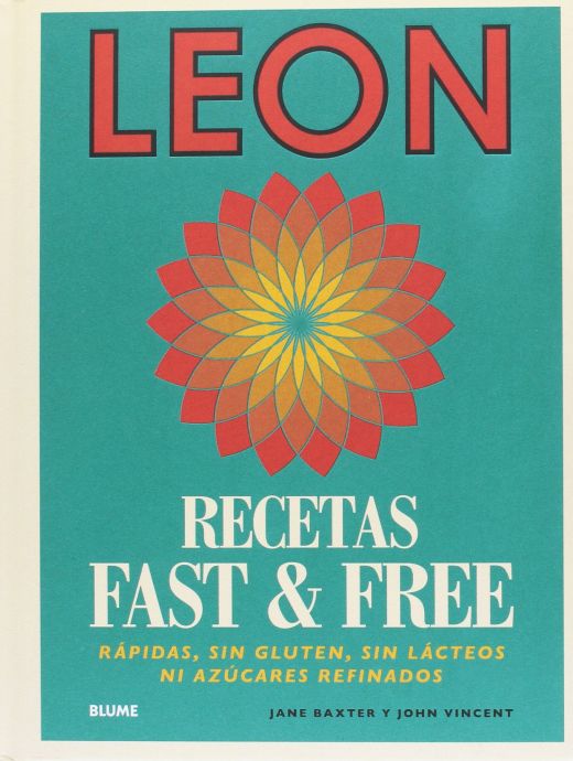 Leon. Recetas Fast & Free     