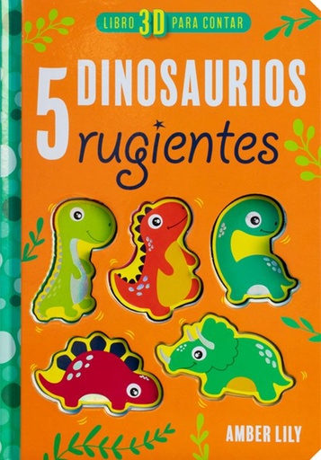 [ADV180] Libro 3-d Para Contar: 5 Dinosaurios Rugientes.