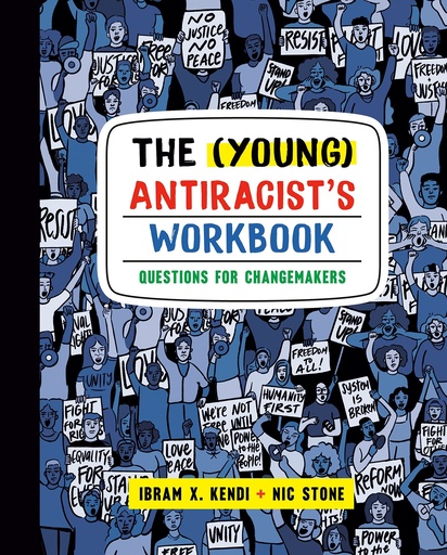 [YOTT1092] The (Young) Antiracist's Workbook: Questions for Changemakers