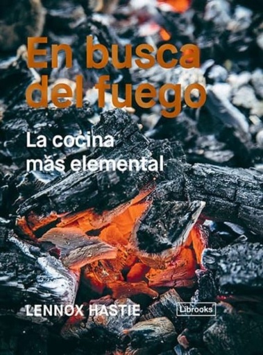 [YOTT906] En Busca Del Fuego. La Cocina Más Elemental