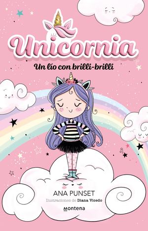 [9786073829151] Unicornia 1. Un Lío Con Brilli-Brilli
