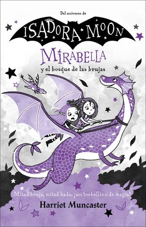 [9786073835275] Mirabella Y El Bosque De Las Brujas / Isadora Moon