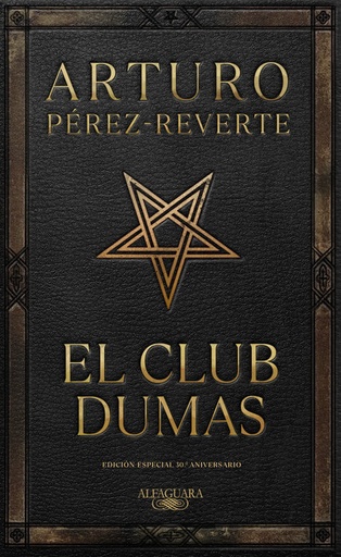 [9788420475417] El Club Dumas. Edición Especial 30 aniversario / The Club Dumas