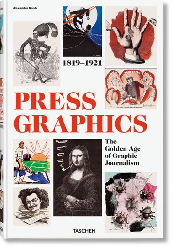 [9783836507868] Press Graphics. The Golden Age of Graphics Journalism