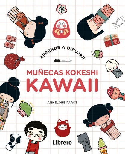 [9789072267504] Aprende a Dibujar Muñecas Kokeshi Kawaii
