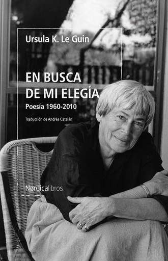 [9788419735348] En Busca De Mi Elegía. Poesía 1960-2010
