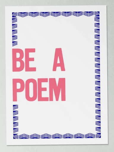 [BEAPOEM.BIGSUR] Print "Be a Poem". Big Sur