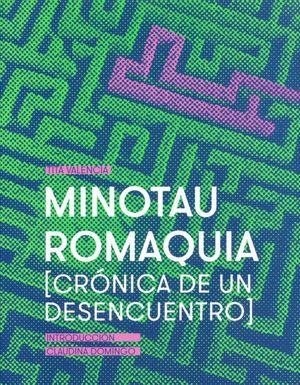[9786073021340] Minotauromaquia. Crónicas De Un Desencuentro