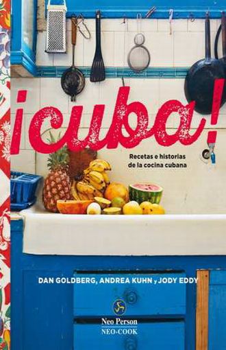 [OCEA7195] ¡Cuba! Recetas E Historias De La Cocina Cubana