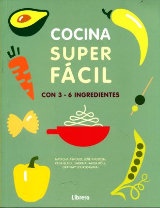 [MARI1294] Cocina Super Facil. Con 3 - 6 Ingredientes