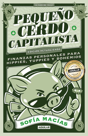 [PEN8097] Pequeño Cerdo Capitalista (10° Aniversario)