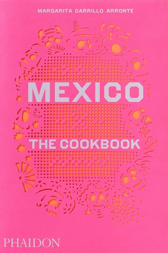 [PHA7526] Mexico: The Cookbook