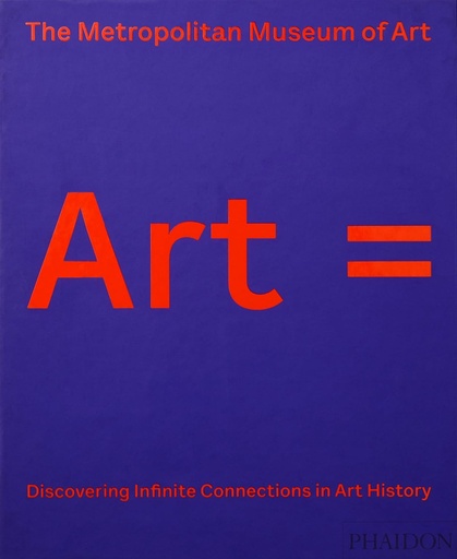 [PHA9420] Art = Discovering Infinite Connections in Art History from The Metropolitan Museum of Art