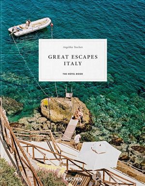 [Tasch8059] Great Escapes Italy. The Hotel Book / Pd.