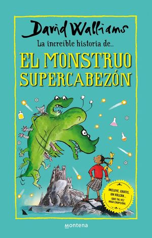 [PEN3379] La Increíble Historia Del Monstruo Supercabezón